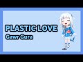 Plastic Love | Gawr Gura (Cover)