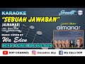 KARAOKE SEBUAH JAWABAN - ALMANAR │ CREATED BY DOP #74