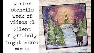 Silent night holy night mixed media - winter stencils video 1