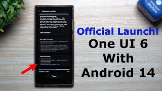 It's Officially Official! Samsung One UI 6 With Android 14 Just Launched!