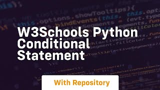 w3schools python conditional statement