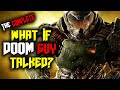 What if Doom Guy Talked? - The Complete Saga | Doom 2016, Doom Eternal, & The Ancient Gods (Parody)