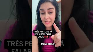 TRÊS PESSOAS JÁ TE FALARAM ISSO‼️