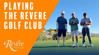 Playing The Revere Golf Club in Henderson, Nevada