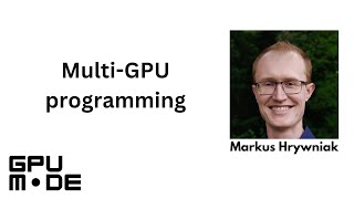 Multi-GPU programming
