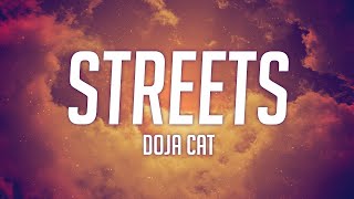 Doja Cat - Streets (Lyrics) | 99Hz Poet