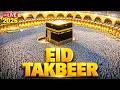 Makkah Eid Takbeer 2026 🕋 The Most Beautiful Voices 🤍 Heart Touching Takbeer 2026 | Habibullah TV