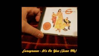 Eurogroove - It's On You (Scan Me)(FKB 12'' Mix)