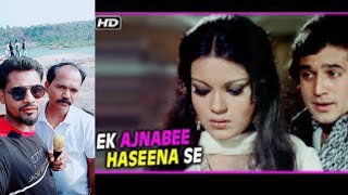 Ek Ajnabee Haseena se with lyrics एक अजनबी हसीना से गाने के बोल Ajnabee Shafiq hindustani