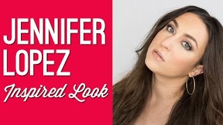 Jennifer Lopez Makeup Tutorial