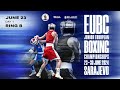 eubc junior ebc – sarajevo 2024 – day 2 – ring b