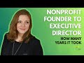 Nonprofit Founder to CEO: How Long It Took, First Salaries | Founder Stories