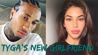 Tyga's new Girlfriend