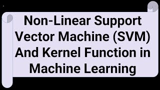Non Linear Support Vector Machine SVM And Kernel Function ll Machine Learning: Urdu /Hindi
