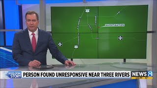 Deputies: Person found unresponsive near Three Rivers