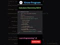 Calculate Electricity Bill💸.  | #shorts #java #knowprogram