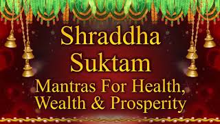 Learn to Chant Shraddha Suktam | Best Rigveda Chanting Of Vedic Mantras by Dr V Ragavedra Sarma