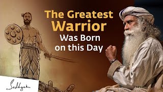 The Greatest Warrior Was Born on this Day Sadhguru | Soul Of Life - Made By God