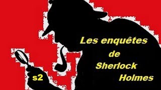 Les enquêtes de Sherlock Holmes - S2E11 - Le mystère de la chambre close -