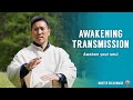 Awakening Transmission | Spiritual Healing | Master Sri Avinash