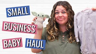 Small Business Baby Haul!