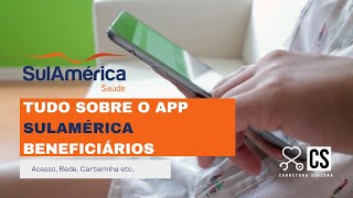 📲 Tudo sobre o App SulAmérica Odonto - Carteirinha, Rede, Descontos e Muito Mais