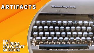 Artifacts: The Typewriter | The Florida Holocaust Museum