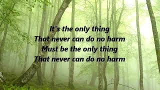 Sinéad O'Connor - Never Get Old (Lyrics)