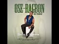 Music icon Stanley o Iyonawan latest music audio 2024 ( OSE- RAGBON)