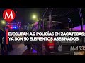 En hechos distintos, asesinan a dos policías en Zacatecas