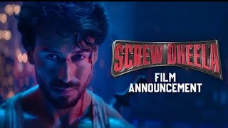 SCREW DHEELA | Film Announcement | Tiger Shroff | Shashank Khaitan | Karan Johar