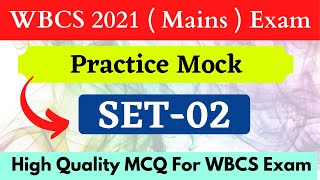 WBCS [ Exe ] 2021 || Mains  Exam  Practice Mock Set- 02 ||  by Vision WBCS || #WBCS2021