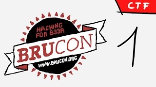 Simple reversing challenge and gaming the system - BruCON CTF part 1