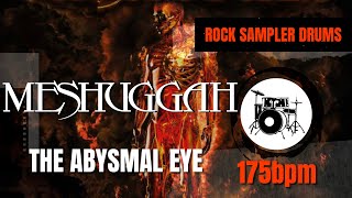 Meshuggah - The Abysmal Eye (DRUM TRACK) 🥁