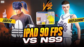 This Match Against Best I Pad Player With 90 Fps🔥​⁠@edgeV4 V/S ​⁠@Ns9Gaming