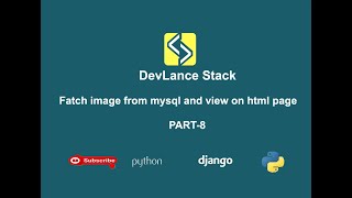 Fetching Image from #mysql database and view on page in #python #django | tutorials of beginner #8