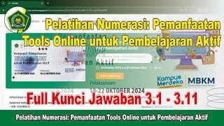 Full Kunci Jawaban Pelatihan Numerasi Pemanfaatan Tools Online untuk Pembelajaran Aktif Angkatan VII