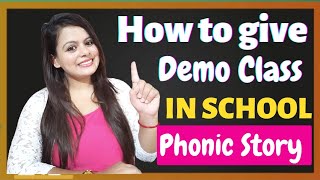 How to introduce alphabets and its phonetic sounds in your class || Story Telling Demo Teaching