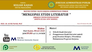 Mengupas Studi Literatur ( Untuk Penyelesaian Skripsi Calon Sarjana di Masa New Normal)