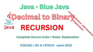 Recursion in Java|Decimal to Binary in Java using Recursion I ICSE ISC java Program #recursion