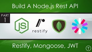 Node.js Rest API With Restify, Mongoose, JWT - Part 1