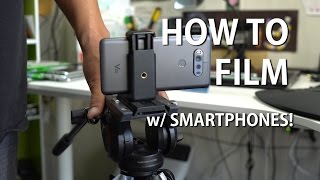 How to Film Professional Videos w/ Android Smartphone! How to Film Professional Videos w/ Android Smartphone!