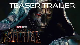 Black Panther 2: Dooms War "Teaser Trailer" Marvel Studio "Chadwick Boseman, Michael B" Concept