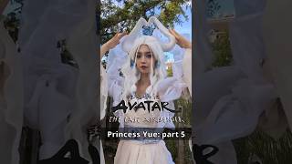 👇 AVATAR Cosplay: Princess Yue (V)