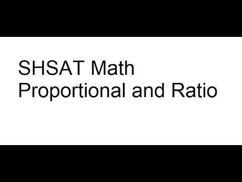 SHSAT New York City Help: Proportion And Ratio - YouTube