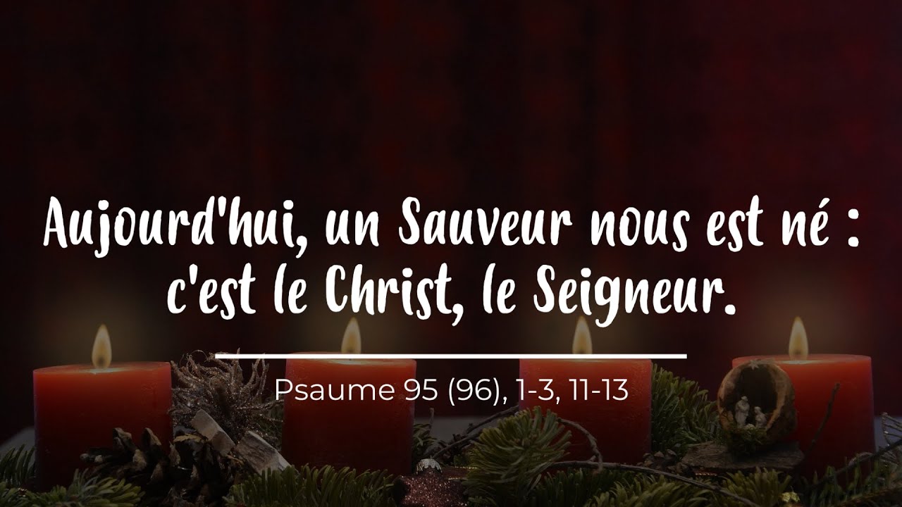 Aujourd Hui Un Sauveur Nous Est Né C Est Le Christ Le Seigneur