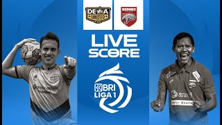 🔴 LIVE SCORE : DEWA UNITED VS BORNEO FC | LIGA 1 INDONESIA