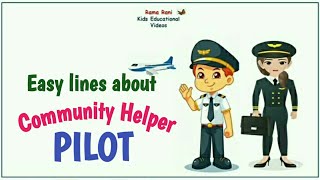 Pilot | Community Helper - Pilot | Few lines about Pilot | Rama Rani - Kids Educational Videos