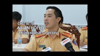 Ông Huỳnh Trung Phong tiếc nuối vụ CSGT bị tố ăn hối lộ ở Tân Sơn Nhất