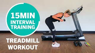 15 Minute Interval Training Treadmill Workout | Cardio & Strength to Burn Fat and Tone Up